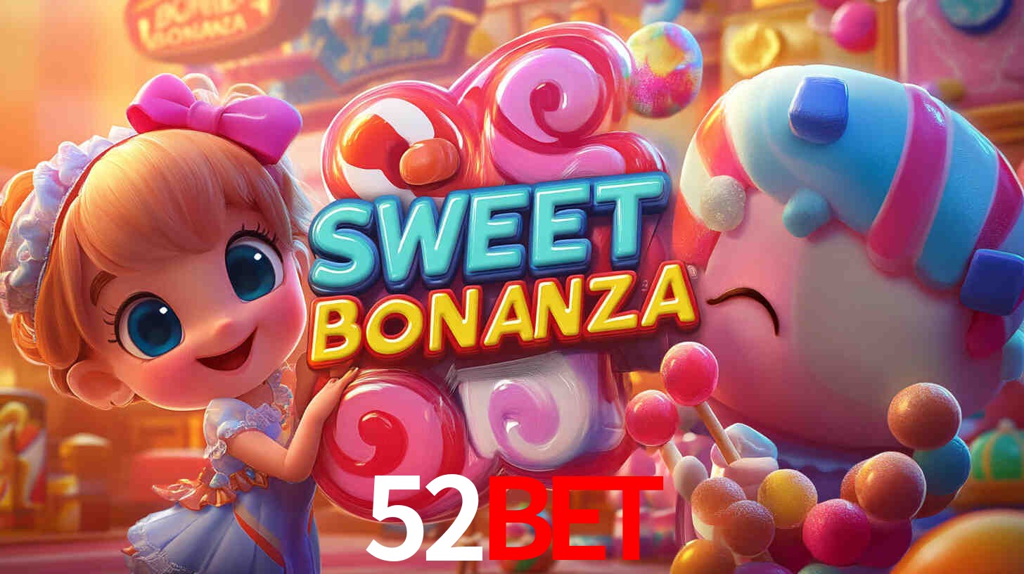 Apostas Esportivas na 52BET: Um Guia Completo